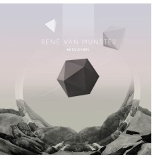 Rene Van Munster - Misschien