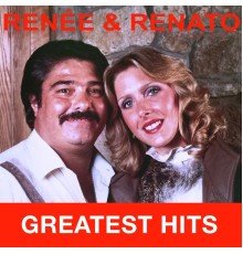 Renée & Renato - Greatest Hits