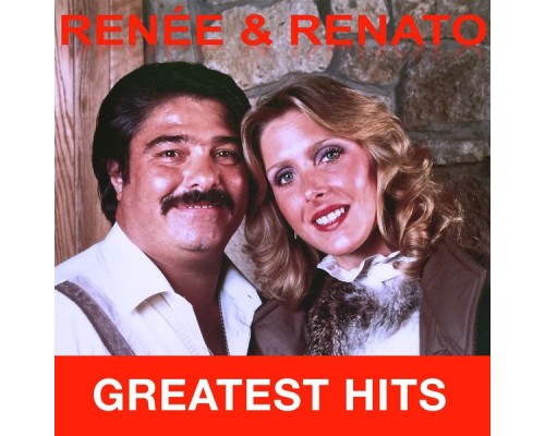 Renée & Renato - Greatest Hits