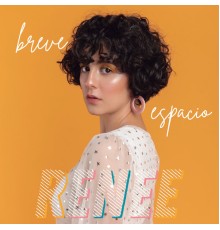 Renee - Breve Espacio