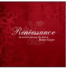 Renee Geyer - Renéesance (Acoustic)