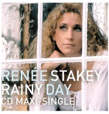 Renee Stakey - Rainy Day