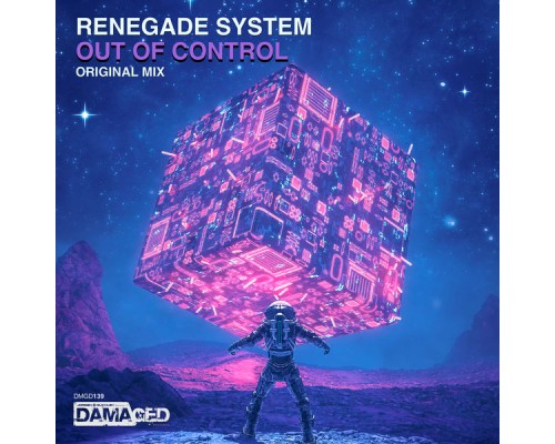 Renegade System - Out of Control