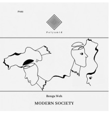 Renga Weh - Modern Society