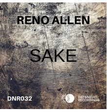 Reno Allen - Sake