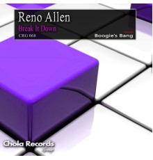 Reno Allen - Break It Down