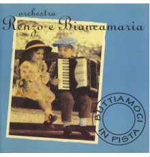 Renzo Tomassini and Biancamaria - Buttiamoci in pista