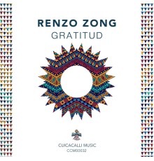 Renzo Zong - Gratitud