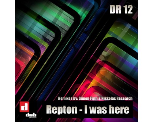 Repton - I Was Here