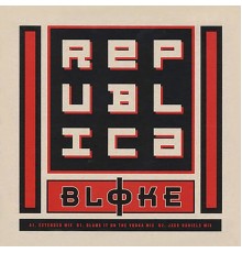 Republica - Bloke