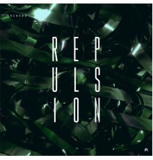 Repulsion - ENC060D (Original Mix)