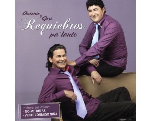 Requiebros - Pa' Lante