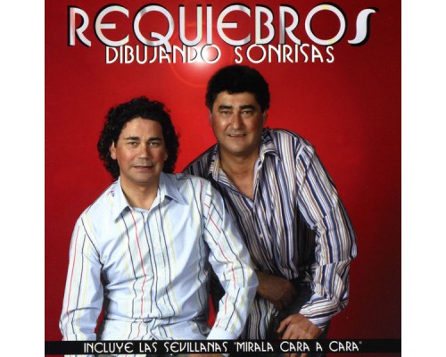 Requiebros - Dibujando Sonrisas