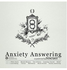 Rescuer - Anxiety Answering