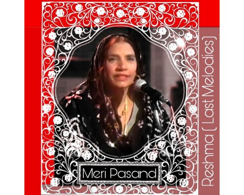 Reshma - Meri Pasand