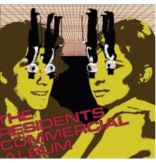 Residents - Commercial Album: pREServed Edition