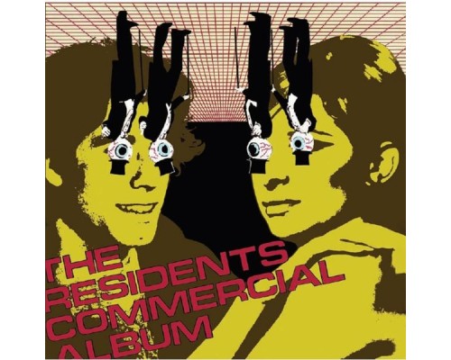 Residents - Commercial Album: pREServed Edition