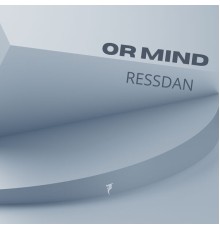 Ressdan - Or Mind