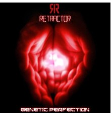 Retractor - Genetic Perfection