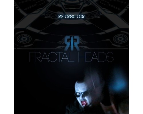 Retractor - Fractal Heads