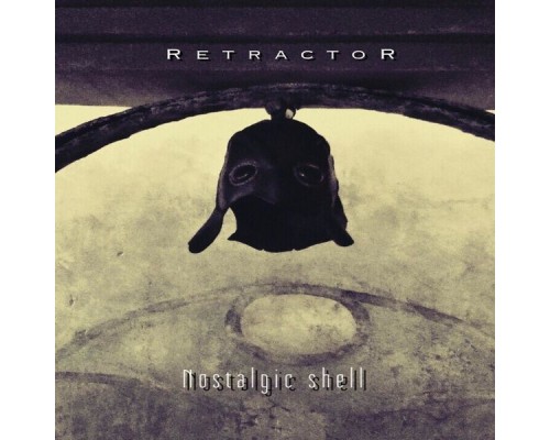 Retractor - Nostalgic Shell