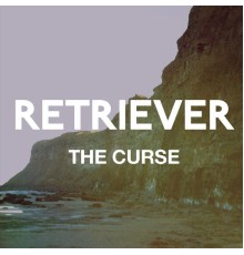 Retriever - The Curse