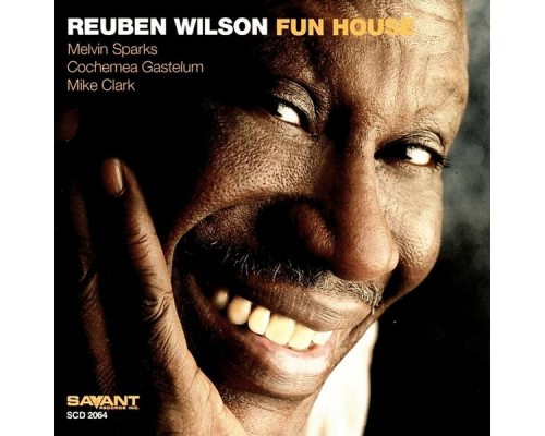 Reuben Wilson - Fun House