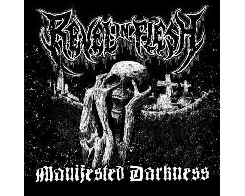 Revel In Flesh - Manifested Darkness