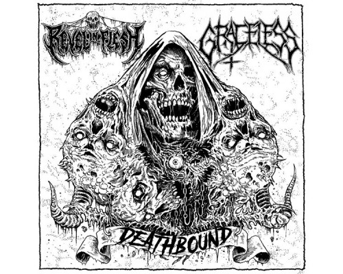 Revel In Flesh & Graceless - Deathbound