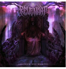 Revenant - Osculum Est Mortis