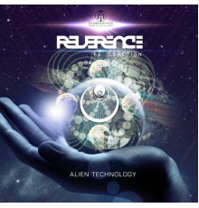 Reverence - Alien Technology (Original)