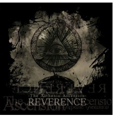 Reverence - The Asthenic Ascension