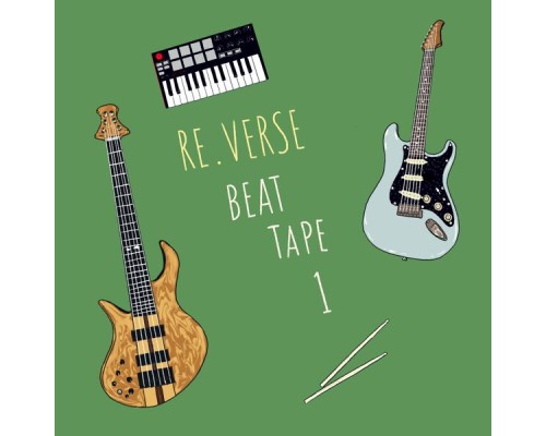 Re.verse - beat tape 1