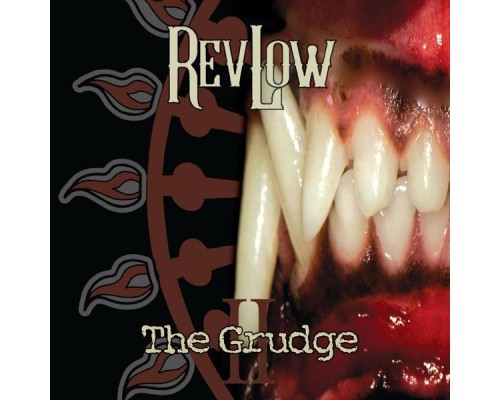 Revlow - The Grudge