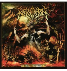 Revocation - Existence Is Futile