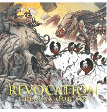 Revocation - Great Is Our Sin