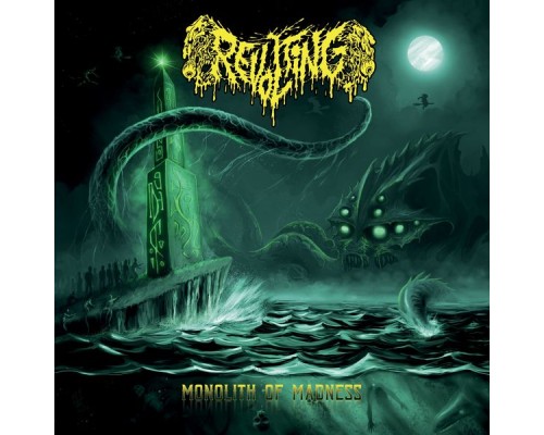 Revolting - Monolith of Madness