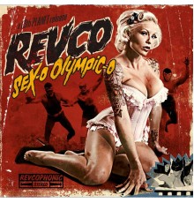 Revolting Cocks - Sex-O Olympic-O