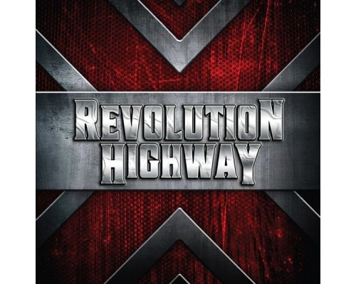 Revolution Highway - Revolution Highway