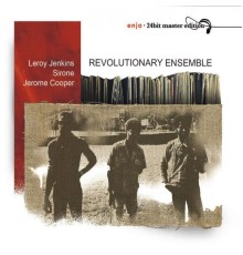 Revolutionary Ensemble - Revolutionary Ensemble