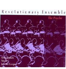 Revolutionary Ensemble - The Psyche