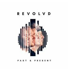 Revolvd - Past & Present