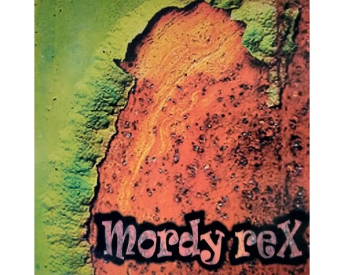 Rex - Mordy Rex