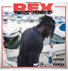 Rex - Famously Underrated