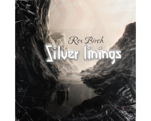 Rex - Silver Linings