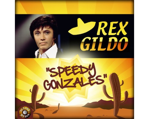 Rex Gildo - Speedy Gonzales