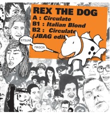 Rex the Dog - Kitsuné: Circulate