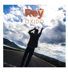 Rey - Óxido