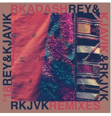 Rey&Kjavik - Rkadash (Remixes)