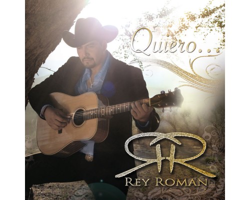 Rey Roman - Quiero...